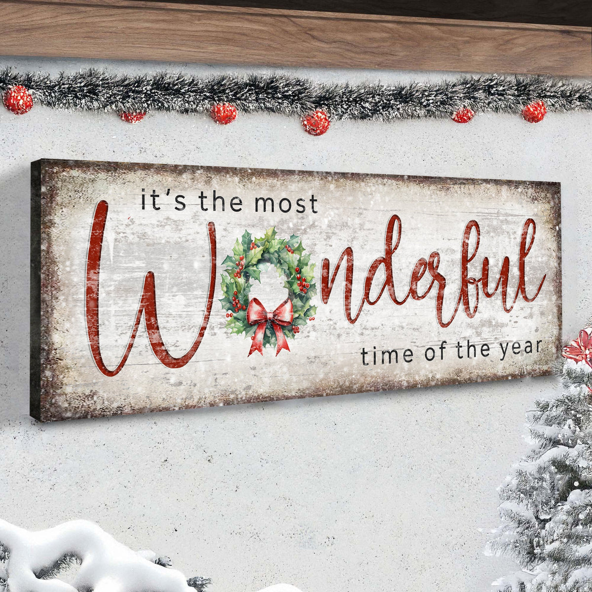 It's the most Wonderful Time of the Year Christmas Sign
